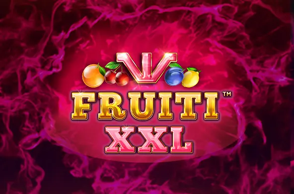 Fruiti XXL