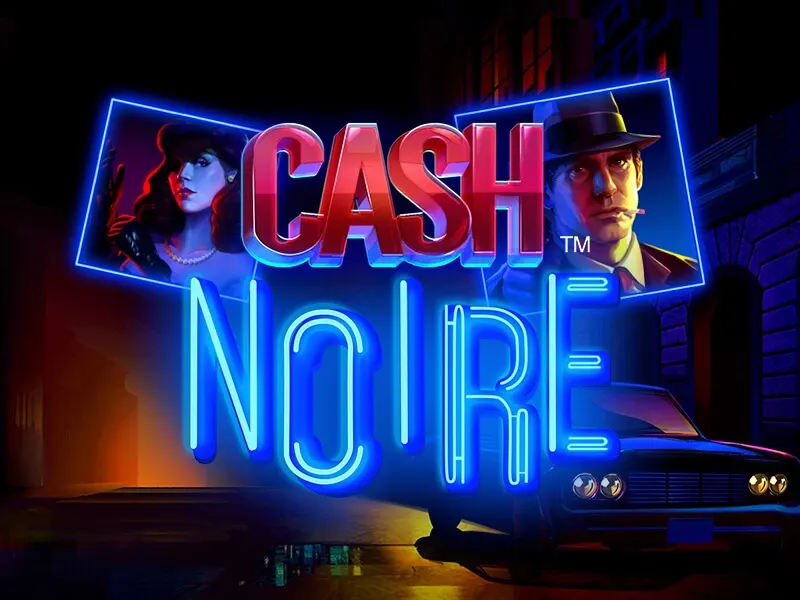 Cash Noire