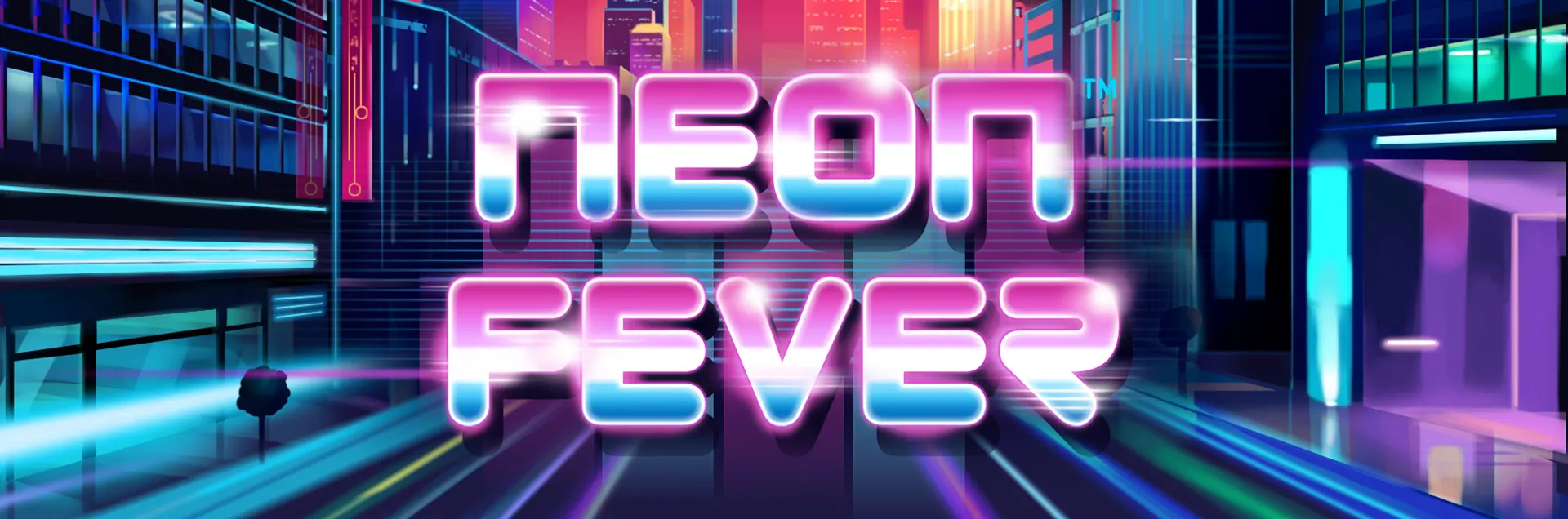 Neon Fever